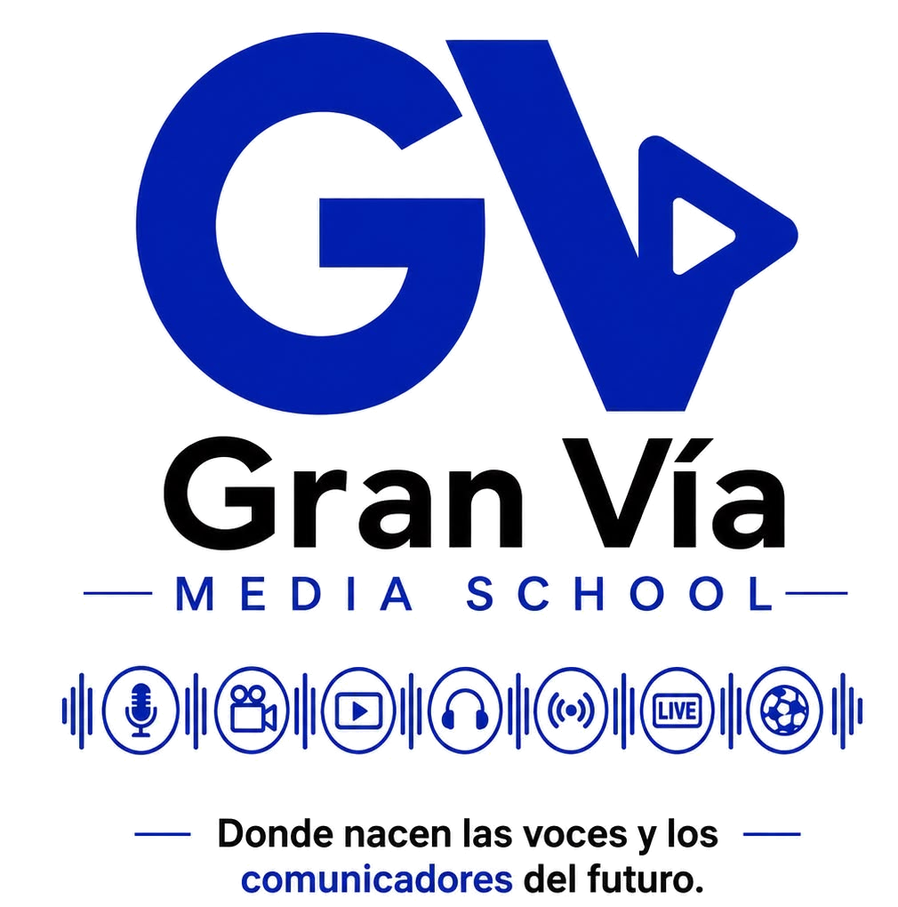 Gran Vía Media School